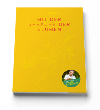 Mit der Sprache der Blumen