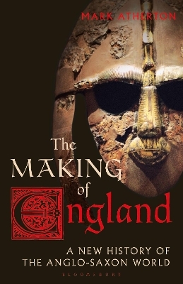 The Making of England - Mark Atherton