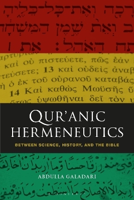 Qur'anic Hermeneutics - Abdulla Galadari