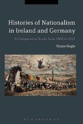 Histories of Nationalism in Ireland and Germany - Dr Shane Nagle