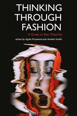 Thinking Through Fashion - 