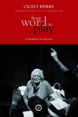 From Word to Play: A Handbook for Directors