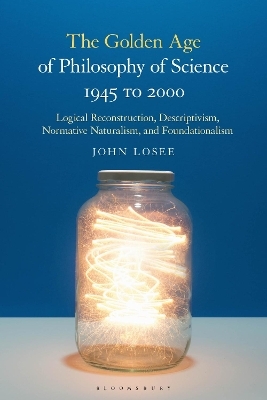 The Golden Age of Philosophy of Science 1945 to 2000 - Professor John Losee