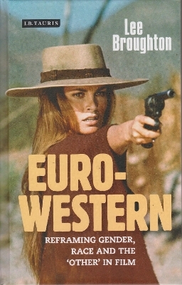 The Euro-Western - Dr Lee Broughton