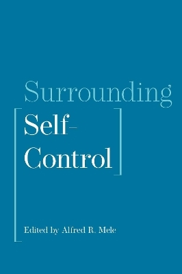 Surrounding Self-Control - 