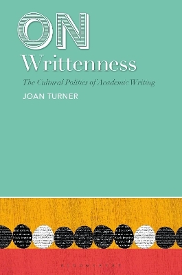 On Writtenness - Professor Joan Turner