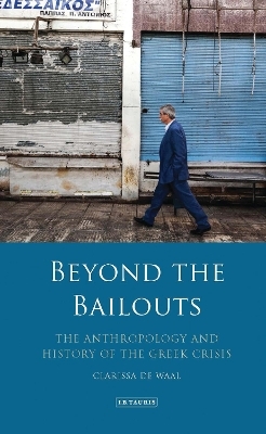 Beyond the Bailouts - Clarissa de Waal