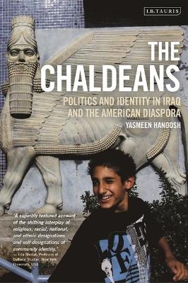 The Chaldeans - Yasmeen Hanoosh