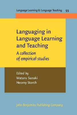 Languaging in Language Learning and Teaching - 