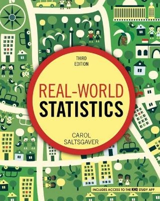 Real-World Statistics IN CLASS Version - Carol Saltsgaver