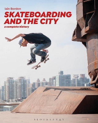 Skateboarding and the City