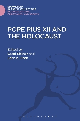 Pope Pius XII and the Holocaust - 
