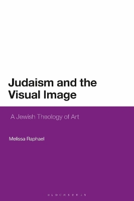 Judaism and the Visual Image - Melissa Raphael