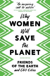 Why Women Will Save the Planet - 