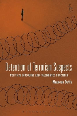 Detention of Terrorism Suspects - Dr Maureen Duffy