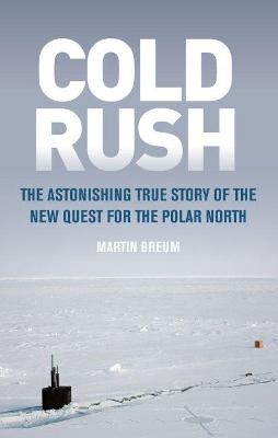 Cold Rush - Martin Breum