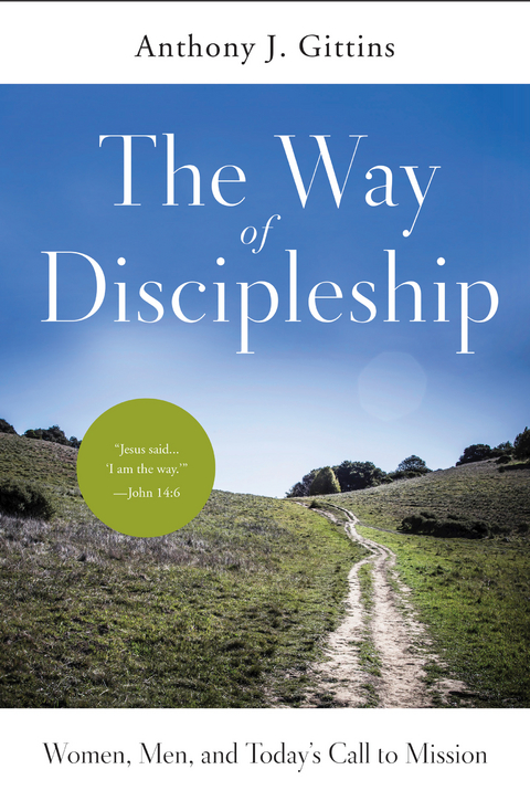 The Way of Discipleship - Anthony J. Gittins