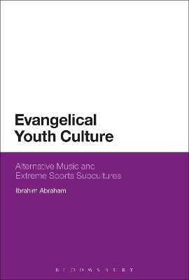 Evangelical Youth Culture - Ibrahim Abraham