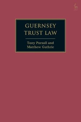 Guernsey Trust Law