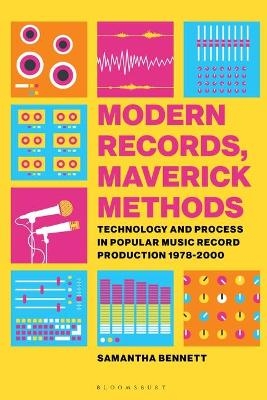 Modern Records, Maverick Methods - Dr Samantha Bennett
