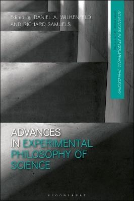 Advances in Experimental Philosophy of Science - 