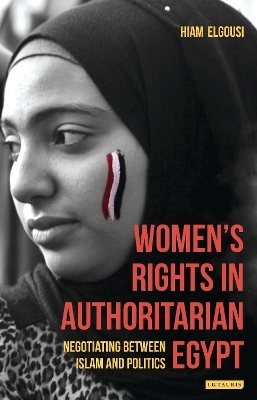 Women's Rights in Authoritarian Egypt - Hiam Elgousi