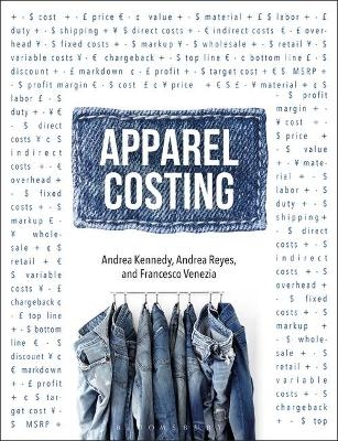 Apparel Costing - Andrea Kennedy, Andrea Reyes, Francesco Venezia