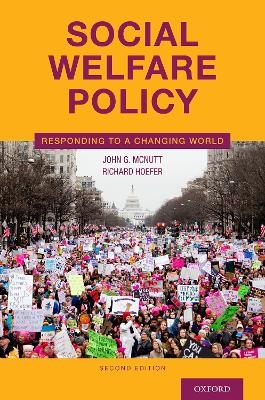Social Welfare Policy - John G. McNutt, Richard Hoefer