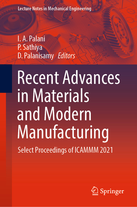Recent Advances in Materials and Modern Manufacturing - 
