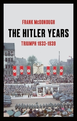 The Hitler Years - Frank McDonough