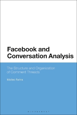 Facebook and Conversation Analysis - Dr Matteo Farina