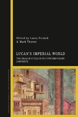 Lucan's Imperial World - 