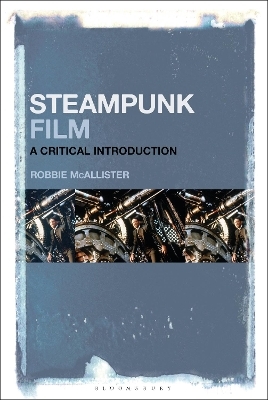 Steampunk Film - Robbie McAllister