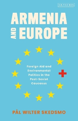 Armenia and Europe - P&aring;l Wilter Skedsmo