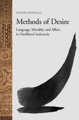 Methods of Desire - Aurora Donzelli
