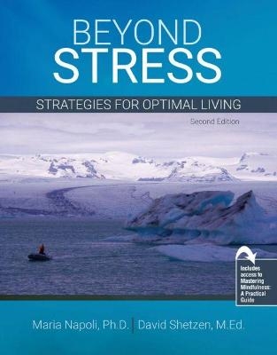 Beyond Stress - Maria Napoli, David Robert Shetzen