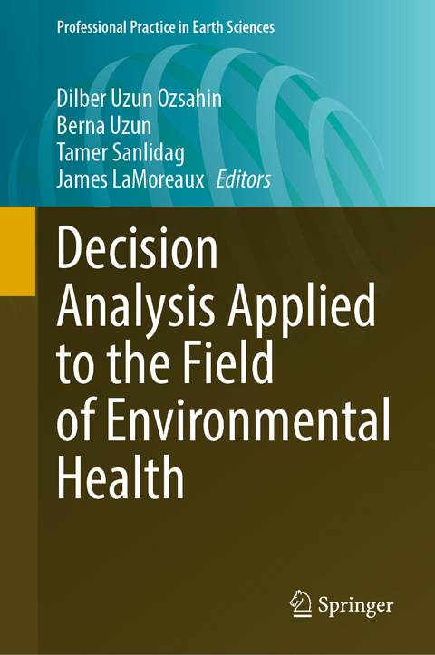 Decision Analysis Applied to the Field of Environmental Health - 
