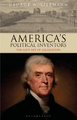 America's Political Inventors - George W. Liebmann