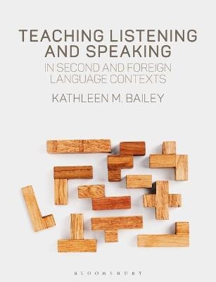 Teaching Listening and Speaking in Second and Foreign Language Contexts - Professor Kathleen M. Bailey