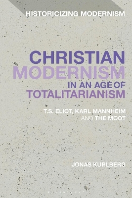 Christian Modernism in an Age of Totalitarianism - Dr Jonas Kurlberg