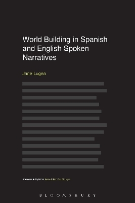 World Building in Spanish and English Spoken Narratives - Dr Jane Lugea