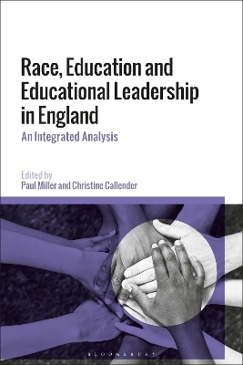 Race, Education and Educational Leadership in England - 