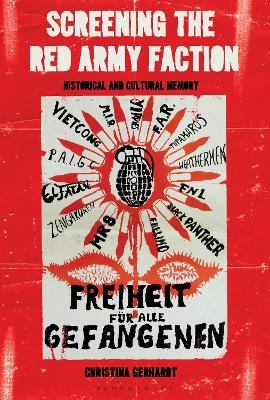 Screening the Red Army Faction - Professor Christina Gerhardt
