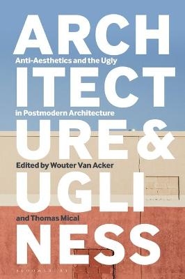 Architecture and Ugliness - 
