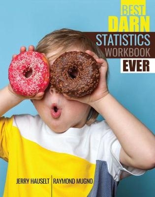 Best Darn Statistics Workbook Ever