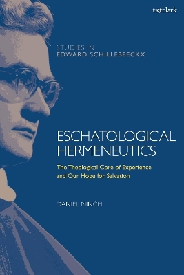 Eschatological Hermeneutics - Daniel Minch