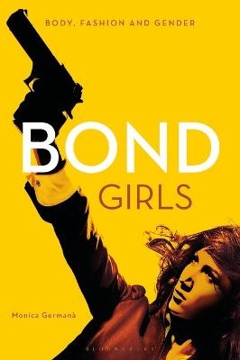 Bond Girls - Dr Monica Germanà