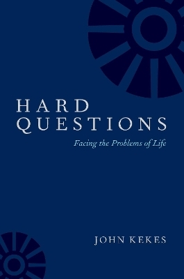 Hard Questions - John Kekes