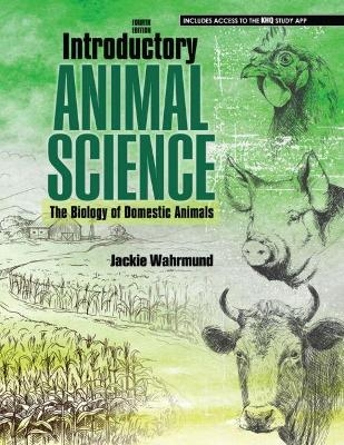 Introductory Animal Science - Jacqueline Louise Wahrmund