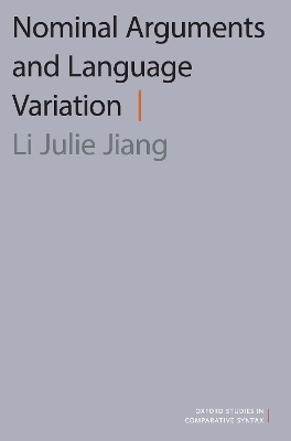 Nominal Arguments and Language Variation - Li Julie Jiang